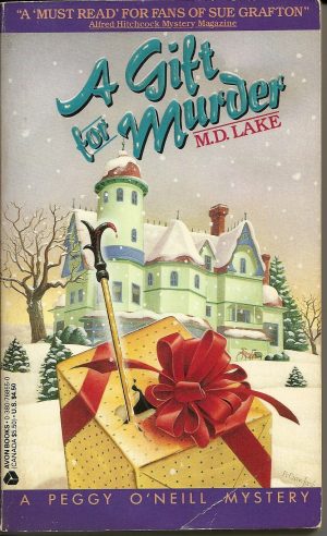 A Gift for Murder Lake, M. D.