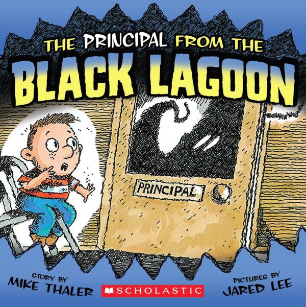The Principal from the Black Lagoon [Paperback] Mike Thaler and Jared Lee
