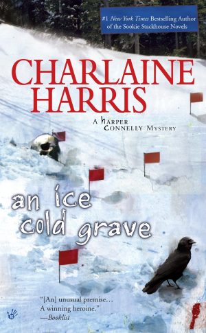 An Ice Cold Grave (Harper Connelly Mysteries, No. 3) [Mass Market Paperback] Harris, Charlaine