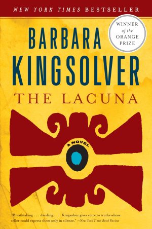 The Lacuna: A Novel (P.S.) [Paperback] Kingsolver, Barbara