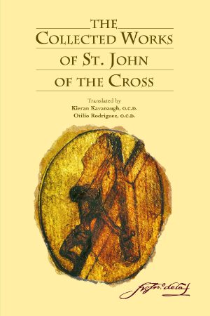The Collected Works of St. John of the Cross [Paperback] Saint John of the Cross; Kieran Kavanaugh and Otilio Rodriguez
