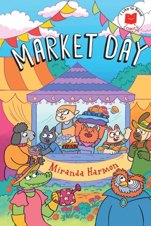 Market Day (I Like to Read Comics) [Hardcover] Harmon, Miranda