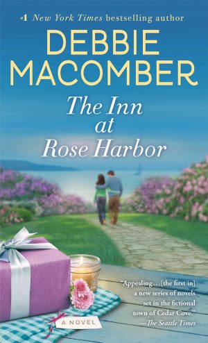 The Inn at Rose Harbor: A Rose Harbor Novel [Mass Market Paperback] Macomber, Debbie