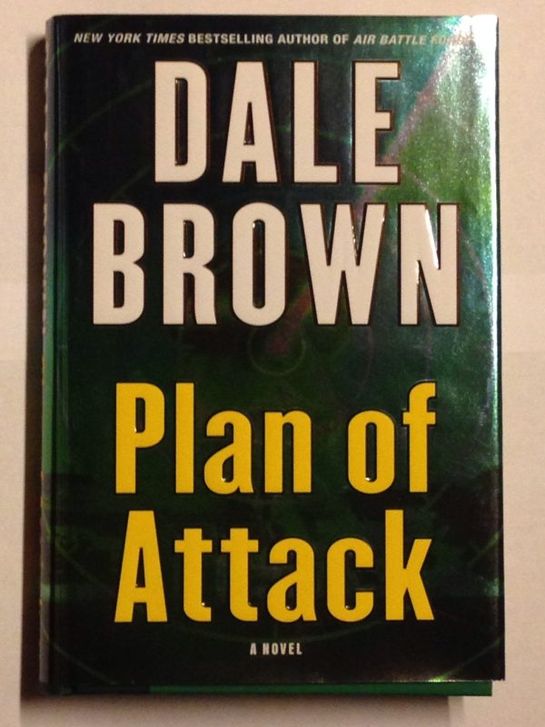 Plan of Attack: A Novel (Patrick McLanahan) Brown, Dale