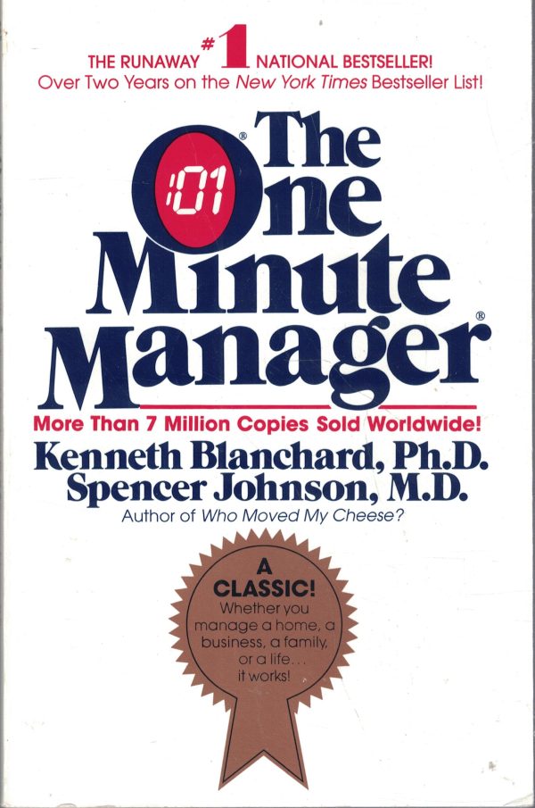 The One Minute Manager Kenneth  Blanchard and Spencer  Johnson