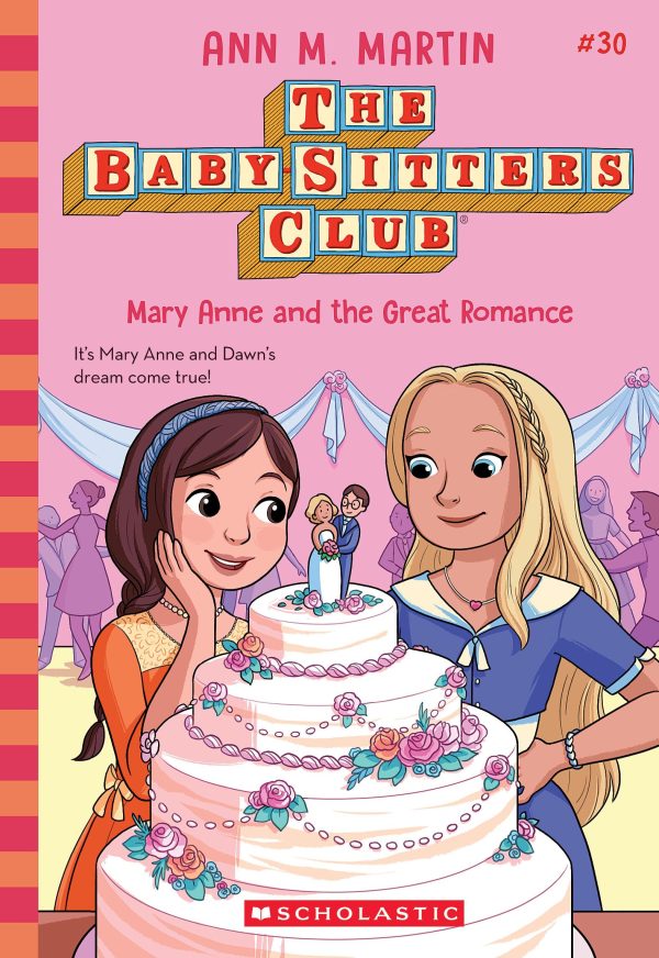 Mary Anne and the Great Romance (The Baby-sitters Club #30) [Paperback] Martin, Ann M.