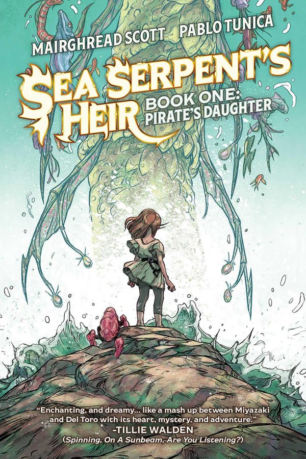 Sea Serpent's Heir Book One: Pirate's Daughter (1) [Paperback] Scott, Mairghread and Tunica, Pablo