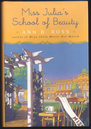 Miss Julia's School of Beauty Ross, Ann B.
