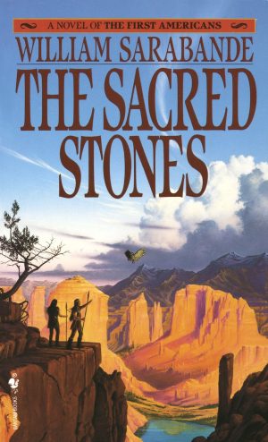 The Sacred Stones [Mass Market Paperback] Sarabande, William