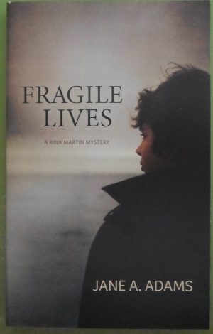 Fragile Lives