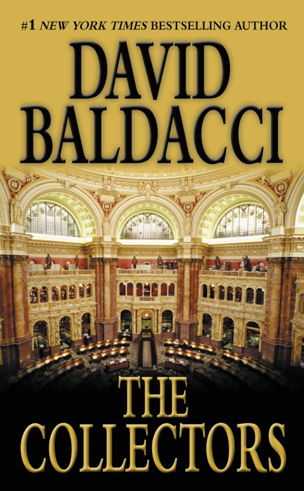 The Collectors (Camel Club Series) [Mass Market Paperback] Baldacci, David