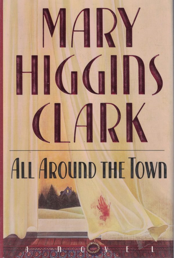 All Around The Town Clark, Mary Higgins