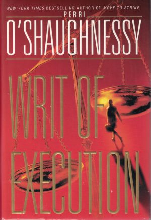 Writ of Execution [Hardcover] Perri O'Shaughnessy