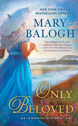 Only Beloved: George's Story (A Survivors' Club Novel) [Mass Market Paperback] Balogh, Mary