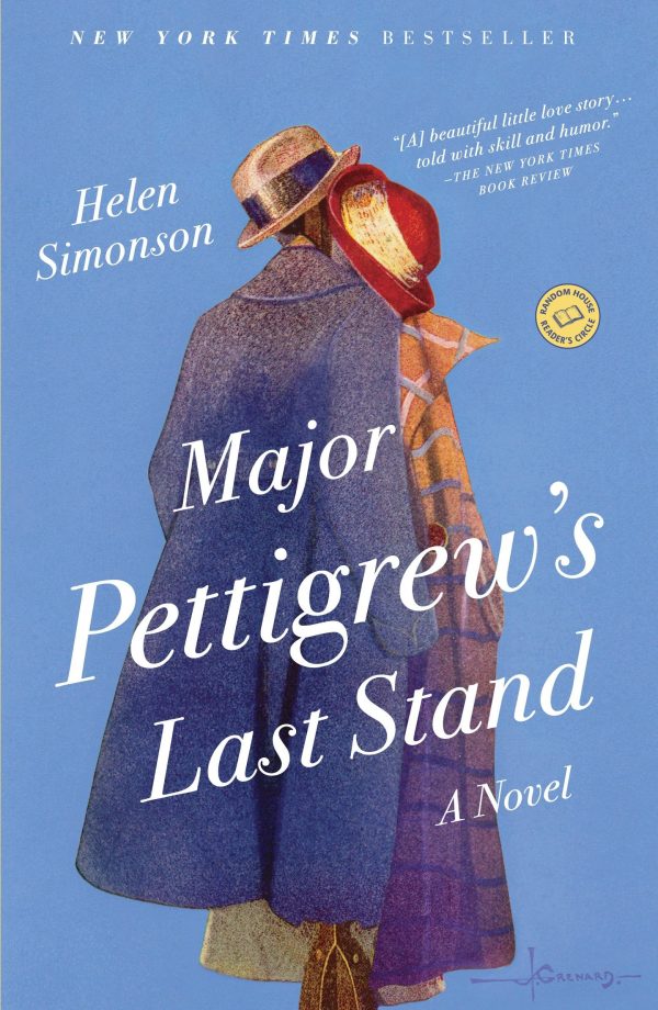 Major Pettigrew's Last Stand: A Novel [Paperback] Simonson, Helen