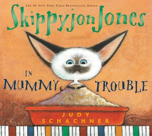 Skippyjon Jones in Mummy Trouble [Paperback] Schachner, Judy