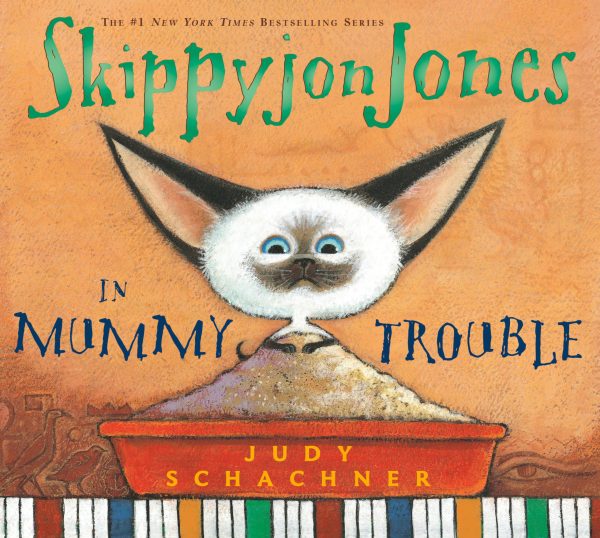 Skippyjon Jones in Mummy Trouble [Paperback] Schachner, Judy