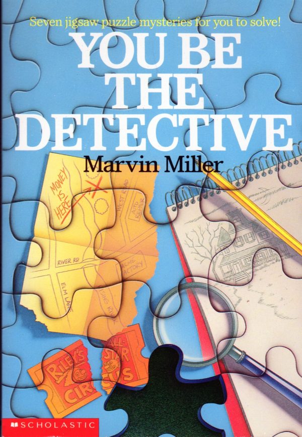 You Be the Detective (Jigsaw Puzzle Mysteries) Miller, Marvin and Roper, Bob