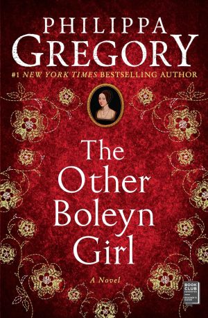 The Other Boleyn Girl [Paperback] Gregory, Philippa
