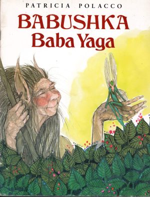 Babuska Baba Yaga [Unknown Binding]