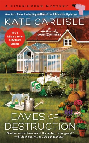 Eaves of Destruction (A Fixer-Upper Mystery) [Mass Market Paperback] Carlisle, Kate