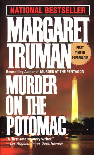 Murder on the Potomac (Capital Crimes) [Mass Market Paperback] Truman, Margaret