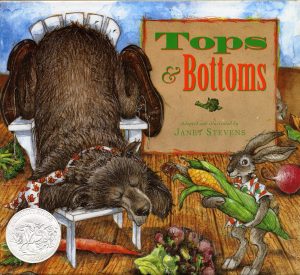 Tops & Bottoms (Caldecott Honor Book) [Hardcover] Stevens, Janet