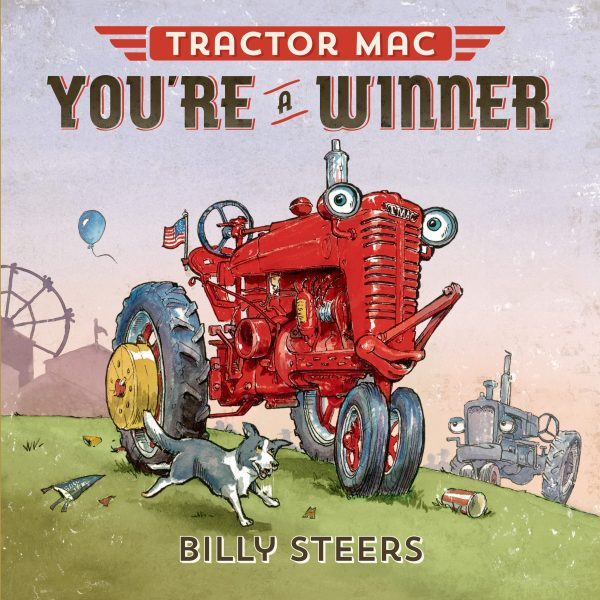 Tractor Mac You're a Winner [Hardcover] Steers, Billy