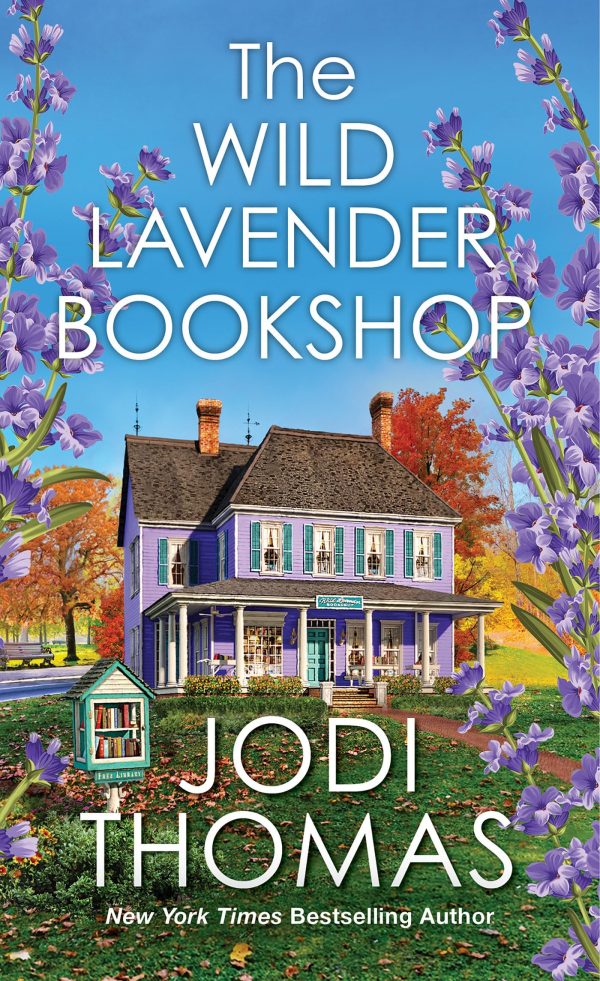 The Wild Lavender Bookshop (Someday Valley) [Mass Market Paperback] Thomas, Jodi