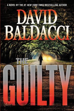 The Guilty (Will Robie Series, 5) [Hardcover] Baldacci, David