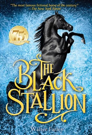 The Black Stallion [Paperback] Farley, Walter