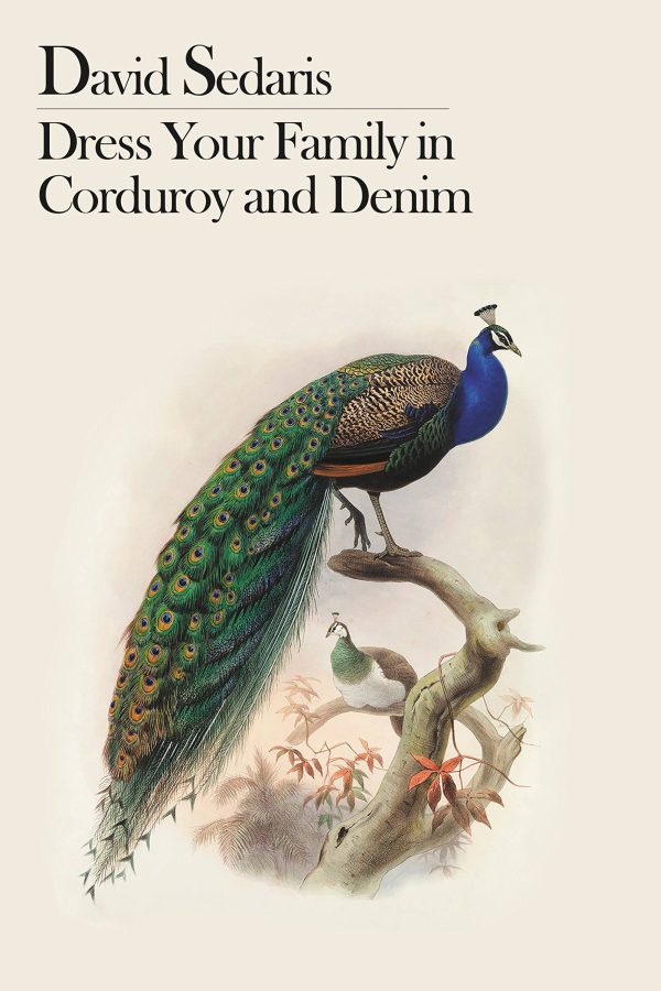 Dress Your Family in Corduroy and Denim [Paperback] Sedaris, David