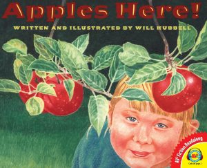 Apples Here! (Av2 Fiction Readalong) [Library Binding] Hubbell, Will