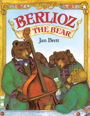 Berlioz the Bear [Paperback] Jan Brett