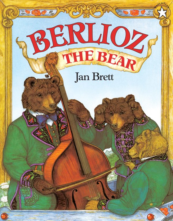 Berlioz the Bear [Paperback] Jan Brett