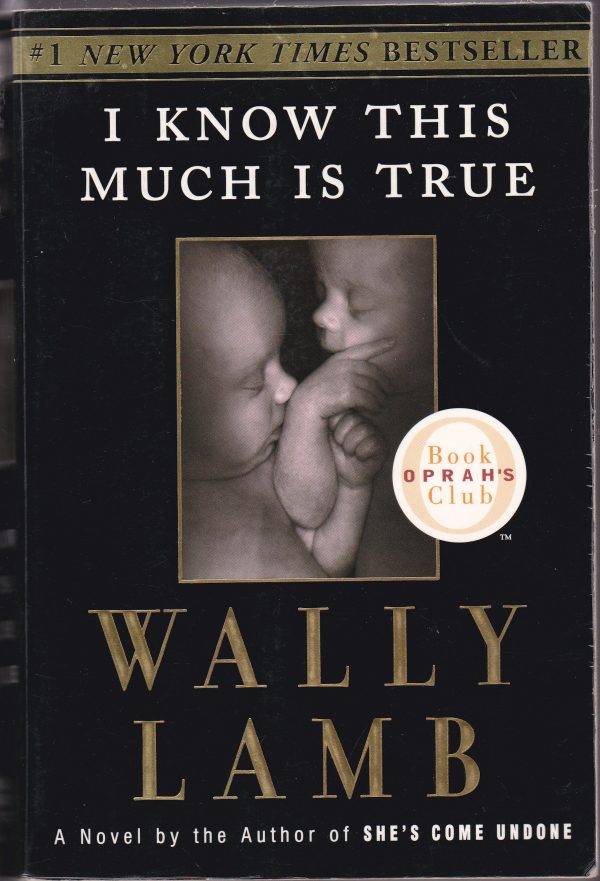 I Know This Much Is True (Oprah's Book Club) Lamb, Wally