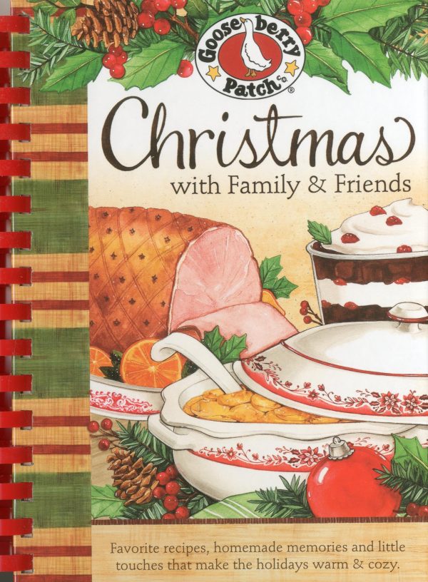 Christmas with Family & Friends (Seasonal Cookbook Collection) Gooseberry Patch
