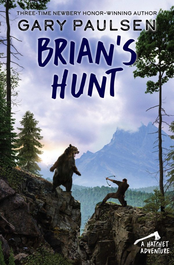 Brian's Hunt (A Hatchet Adventure) [Paperback] Paulsen, Gary