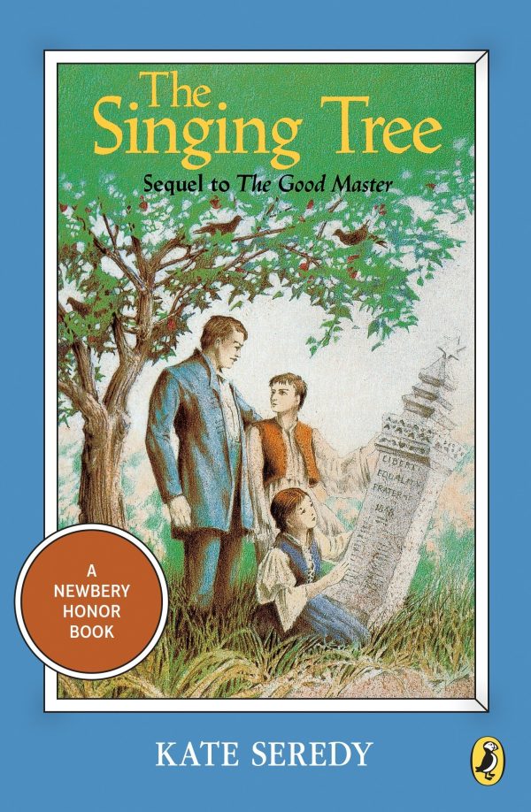 The Singing Tree (Newbery Library, Puffin) [Paperback] Seredy, Kate