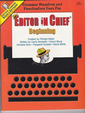 Editor In Chief Beginning Book: Grammar Disasters and Punctuation Faux Pas (Editor in Chief Beginining) [Paperback] Carrie Beckwith