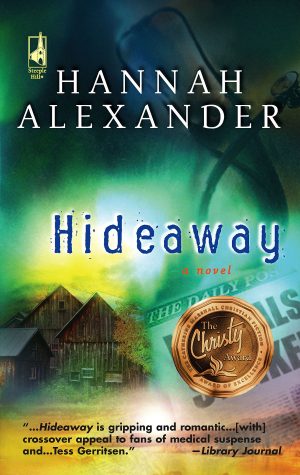 Hideaway (Hideaway, Book 1) Alexander, Hannah