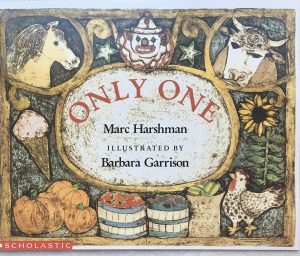 Only One [Paperback] Marc Harshman and Barbara Garrison