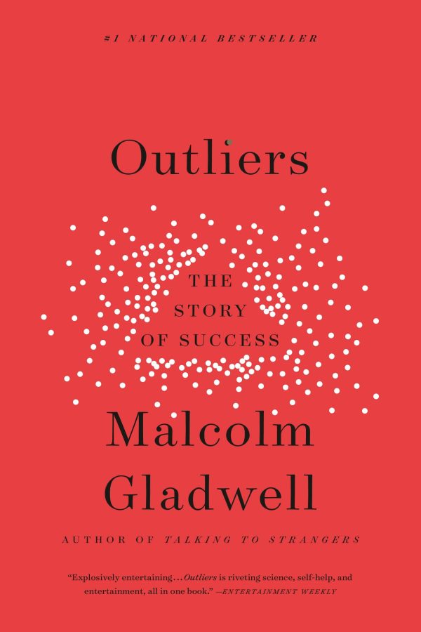 Outliers: The Story of Success [Paperback] Gladwell, Malcolm