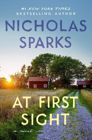 At First Sight [Paperback] Sparks, Nicholas