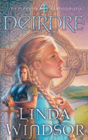 Deirdre (The Fires of Gleannmara series #3) [Paperback] Windsor, Linda