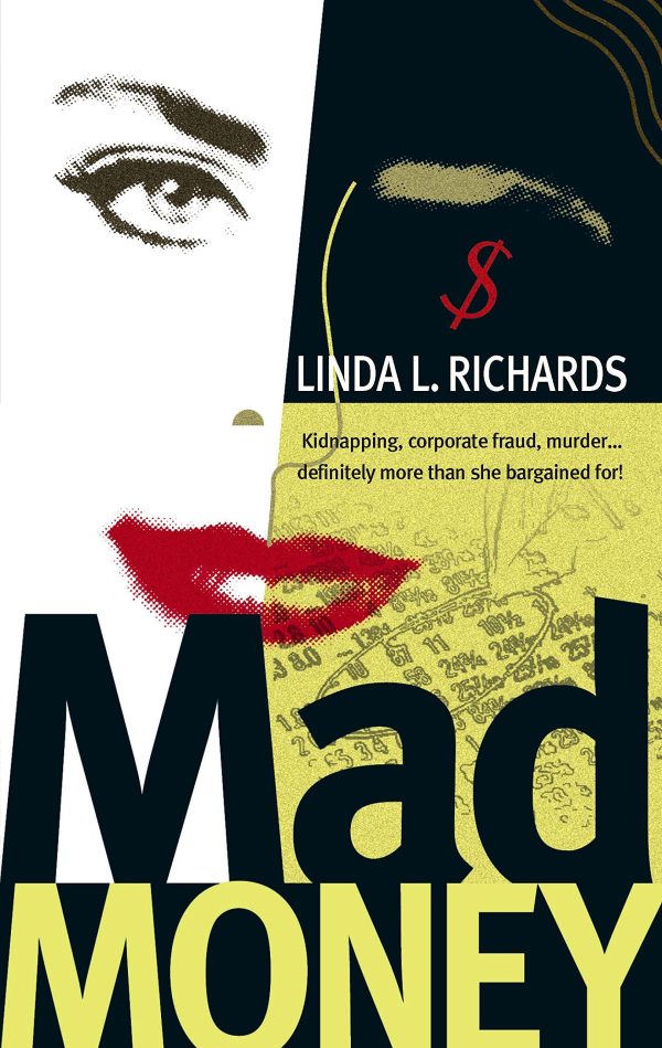 Mad Money Richards, Linda L