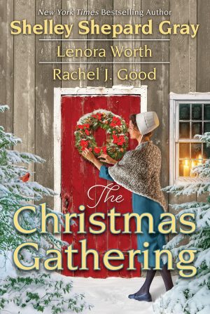 The Christmas Gathering [Paperback] Gray, Shelley Shepard; Good, Rachel J. and Worth, Lenora