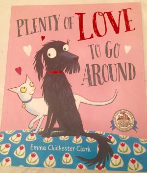 Plenty of Love to Go Around Emma Chichester Clark [Unknown Binding] Emma Chichester Clark