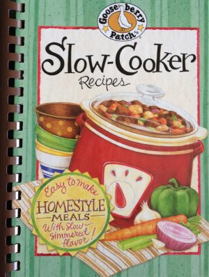 Slow-Cooker Recipes Cookbook (Everyday Cookbook Collection) Gooseberry Patch