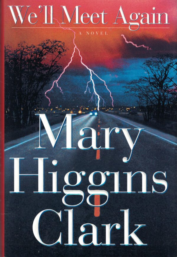 We'll Meet Again [Hardcover] Clark, Mary Higgins